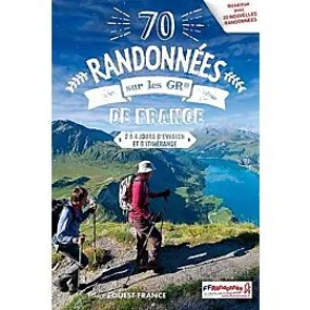 80 RANDONNEES SUR LES GR DE FRANCE