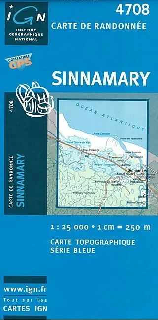 IGN 4708 SB SINNAMARY 1 25 000