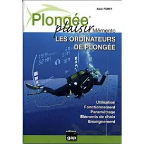 MEMENTO LES ORDINATEURS DE PLONGEE